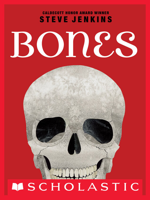 Title details for Bones by Steve Jenkins - Available